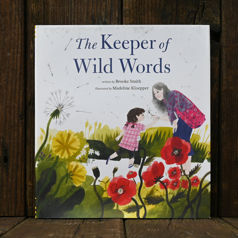 The Keeper of Wild Words - by Brooke Smith